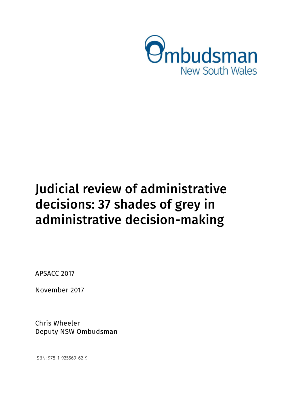 37 Shades of Grey in Administrative Decision-Making