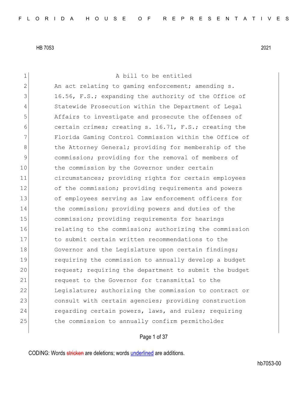 Words Underlined Are Additions. Hb7053-00 Page 1 of 37 a Bill to Be Entitled 1 an Act Rela