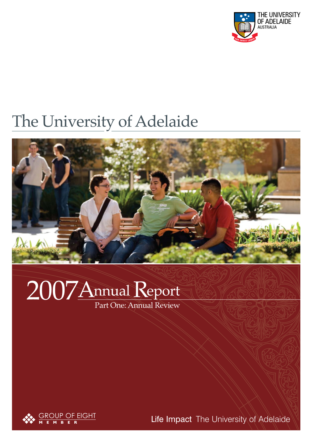 2007 Annual Report | Part One Annual Review
