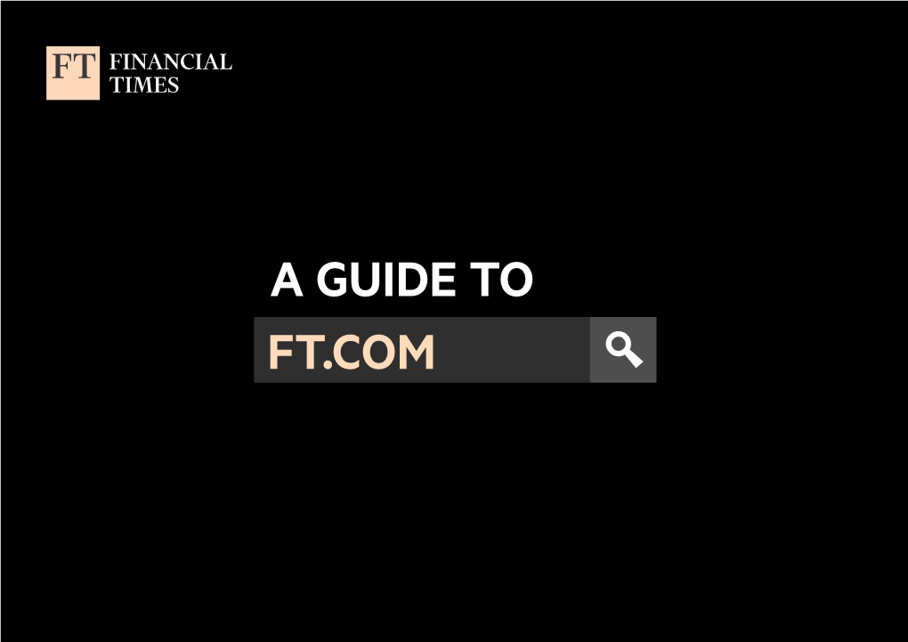 Ft.Com a Guide To