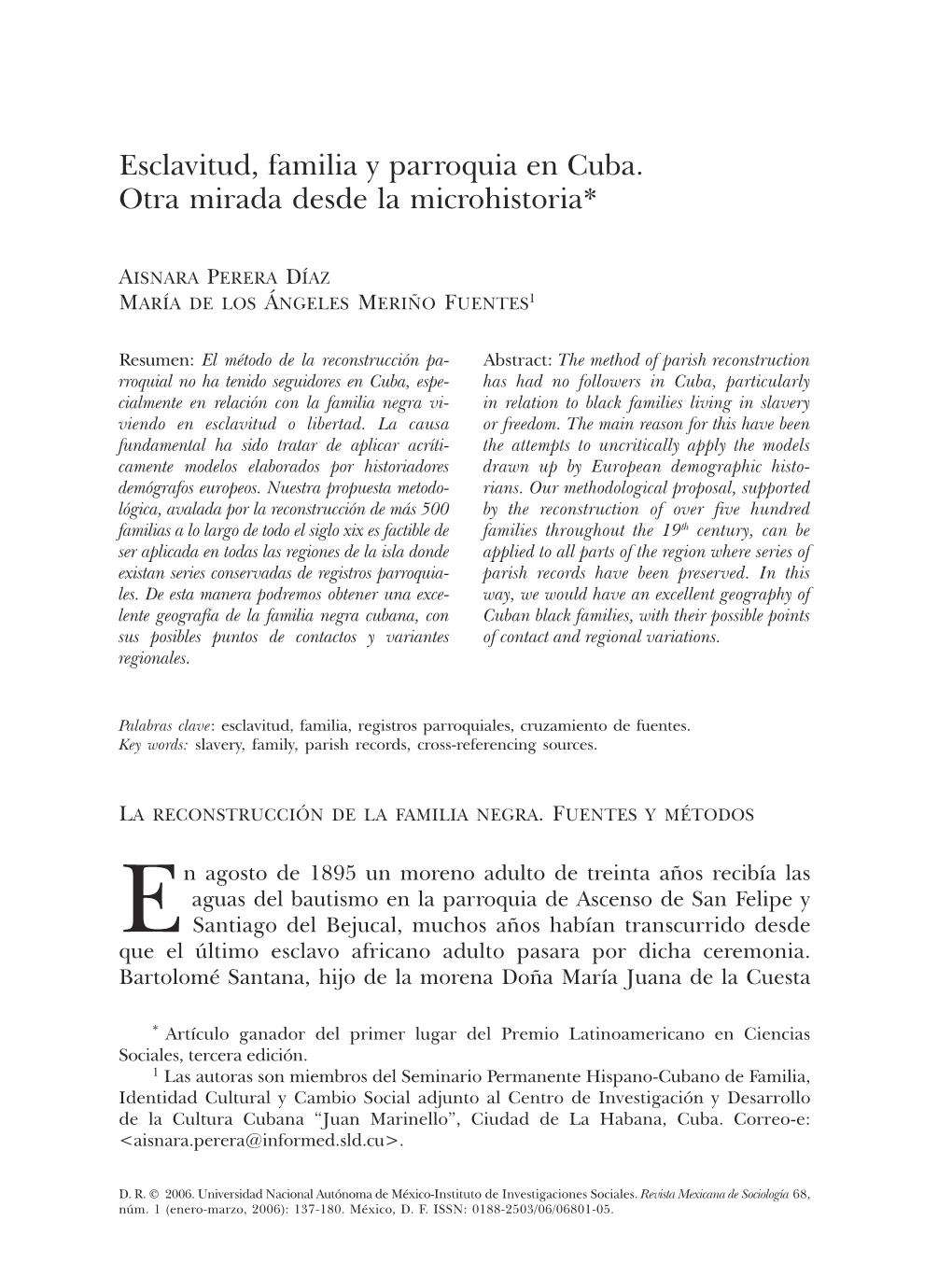 Esclavitud, Familia Y Parroquia En Cuba. Otra Mirada Desde La Microhistoria*