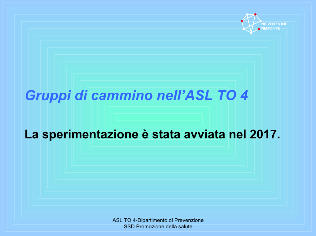 Gruppi Di Cammino Nell'asl to 4