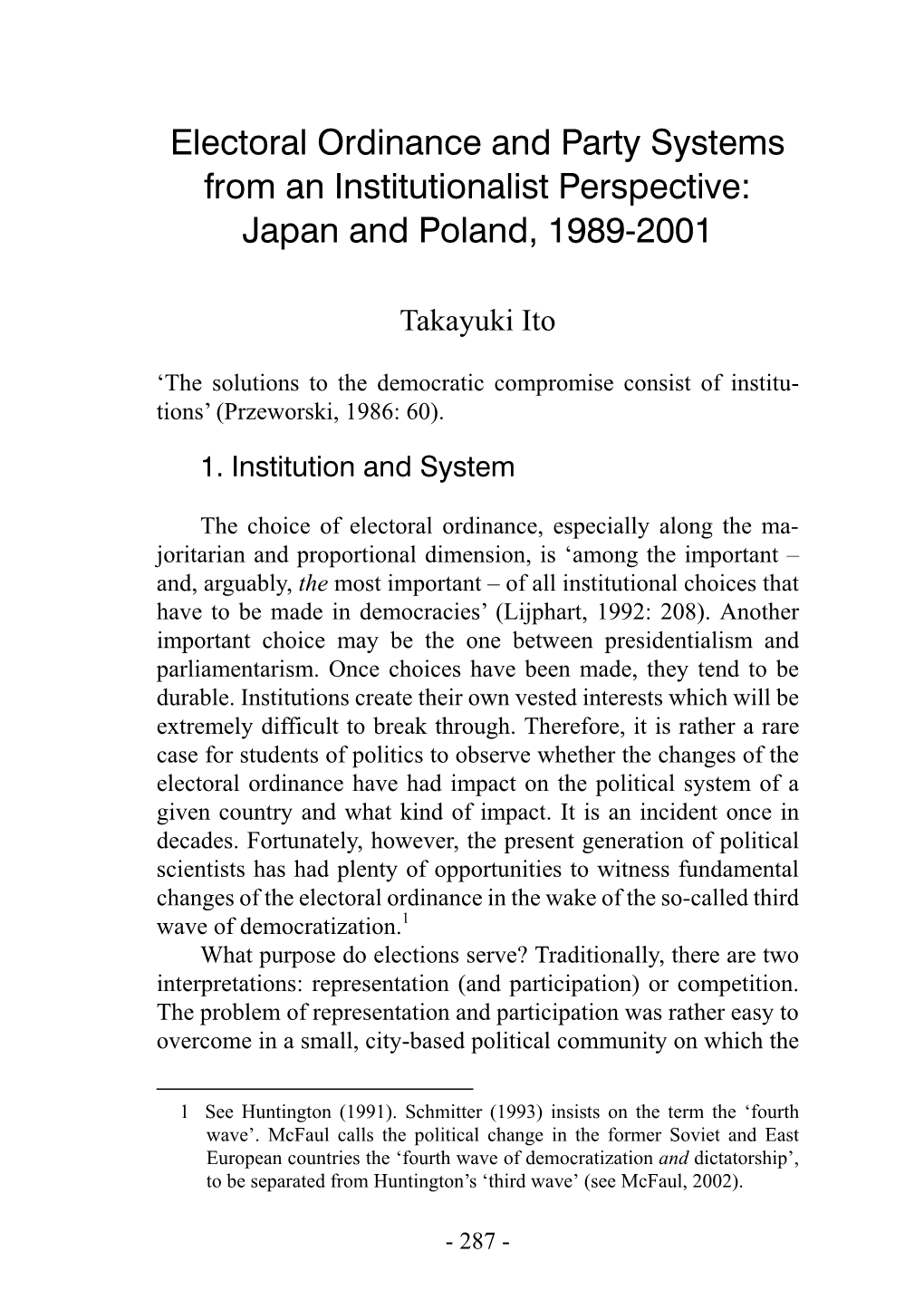 Electoral Ordinance and Party Systems from an Institutionalist Perspective: Japan and Poland, 1989-2001