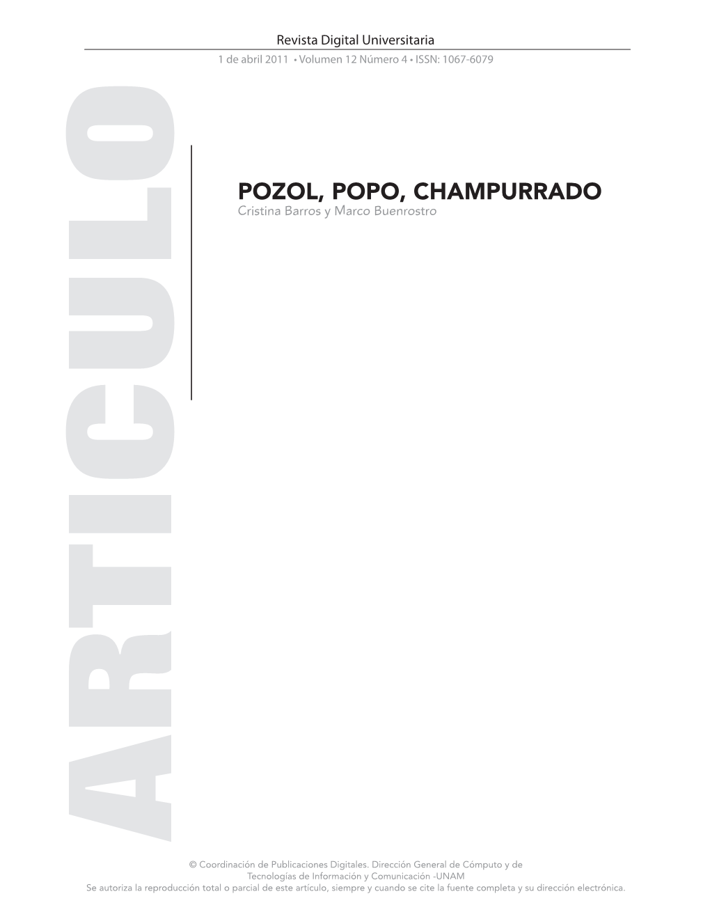 Pozol, Popo, Champurrado Cristina Barros Y Marco Buenrostro