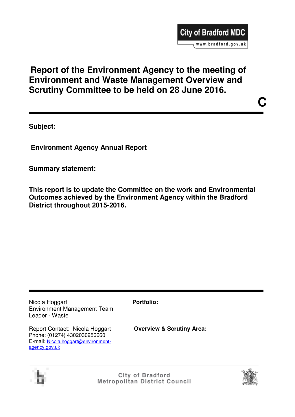 Report of the Environment Agency to the Meeting of Environment and Waste Management Overview and Scrutiny Committee to Be Held on 28 June 2016