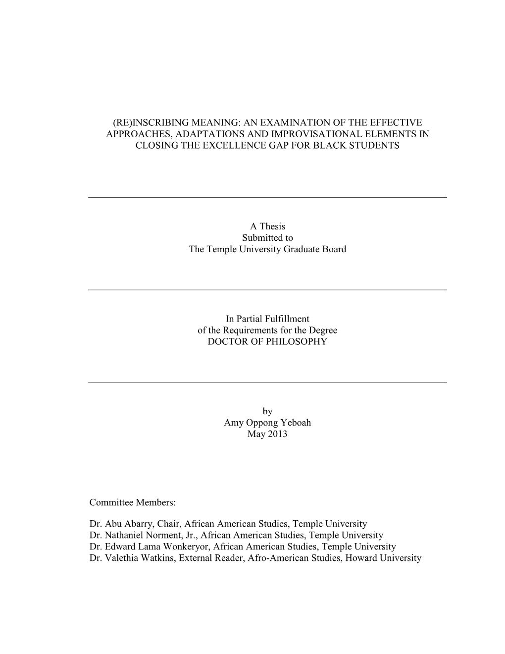 An Examination of the Effective Approaches, Adaptations and Improvisational Elements in Closing the Excellence Gap for Black Students