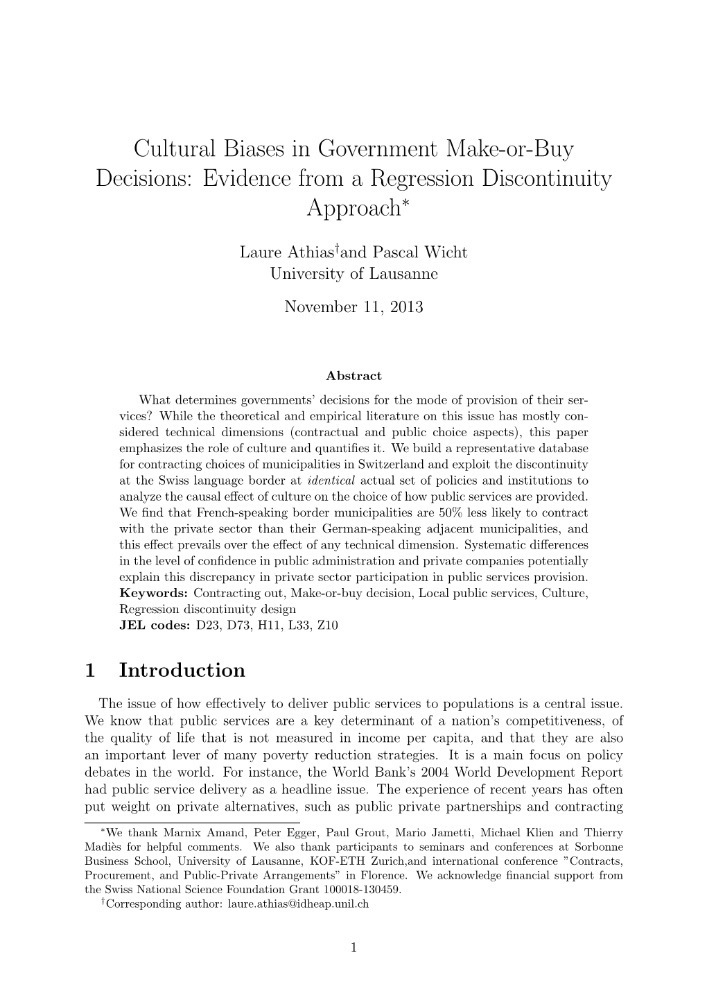 Cultural Biases in Government Make-Or-Buy Decisions: Evidence from a Regression Discontinuity Approach∗