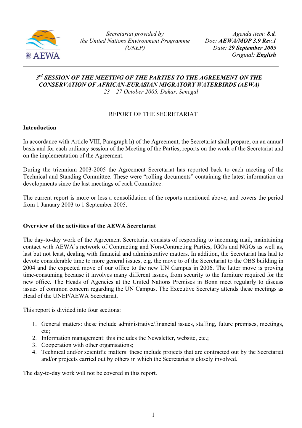 (UNEP) Agenda Item: 8.D. Doc: AEWA/MOP 3.9 Rev.1 Date