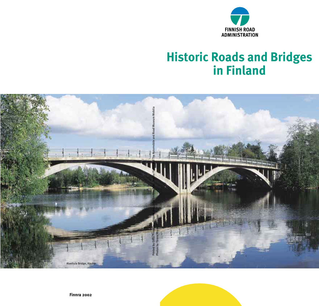 Historic Roads and Bridges in Finland