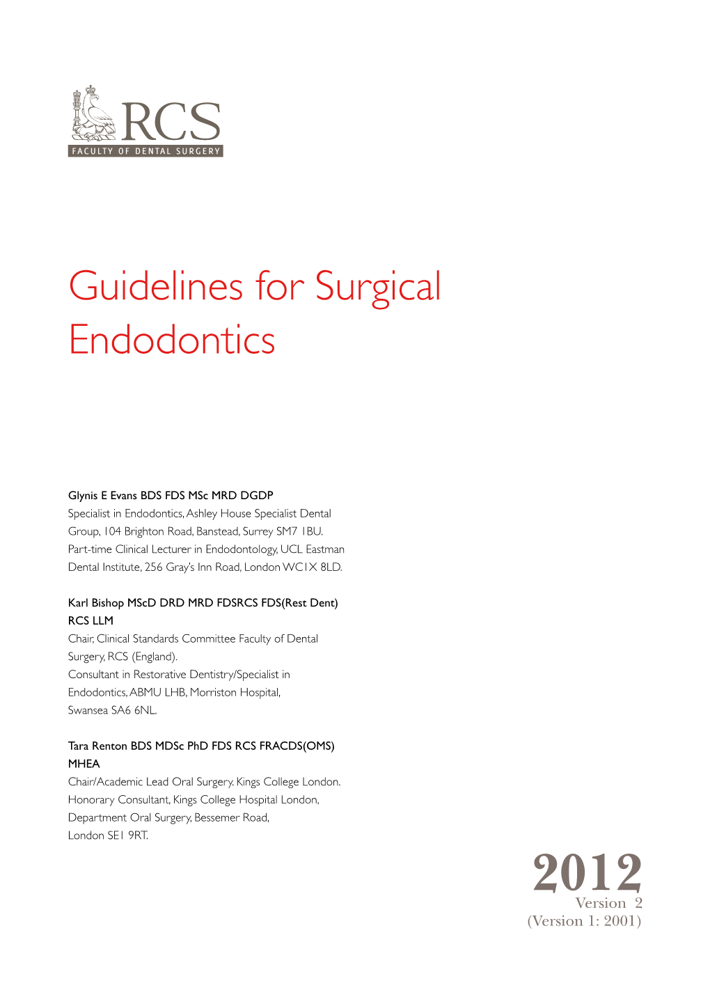 Guidelines for Surgical Endodontics