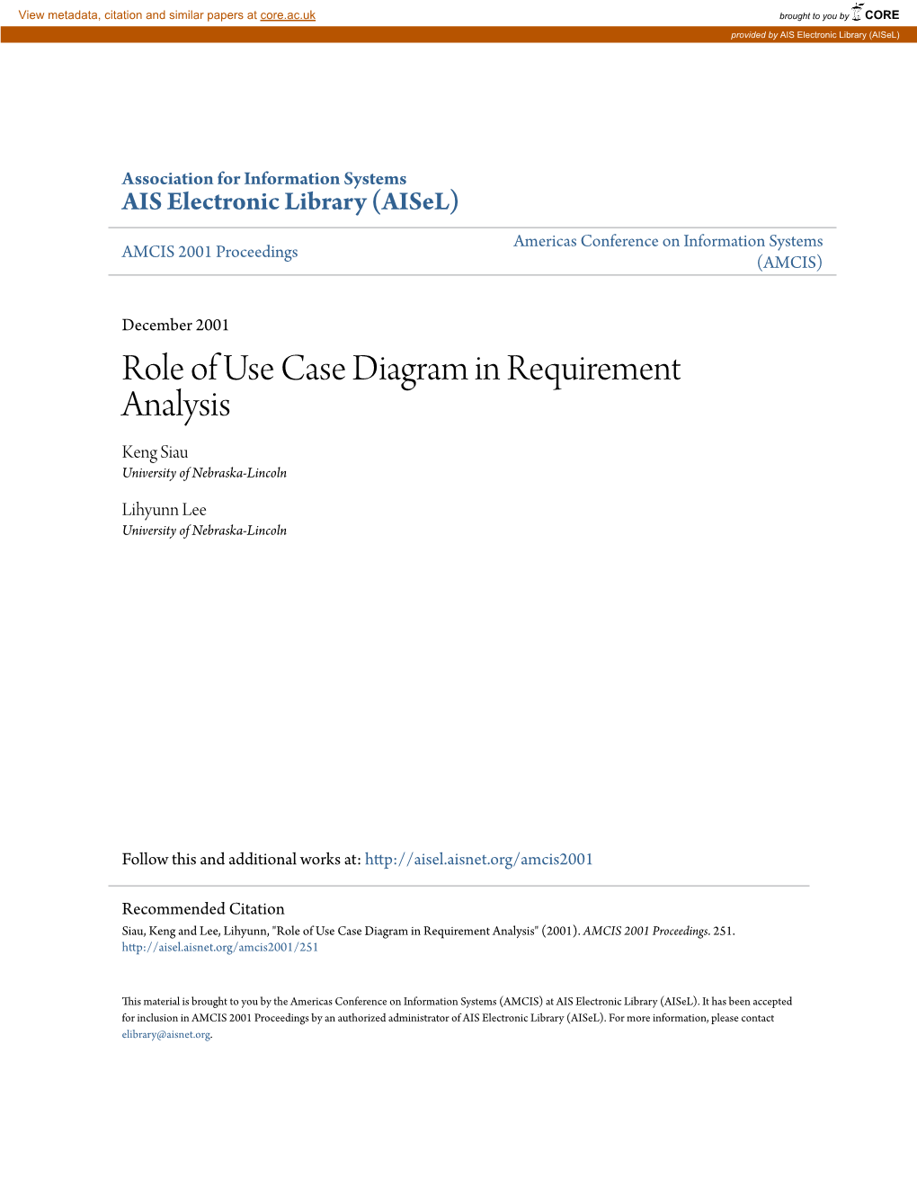 Role of Use Case Diagram in Requirement Analysis Keng Siau University of Nebraska-Lincoln