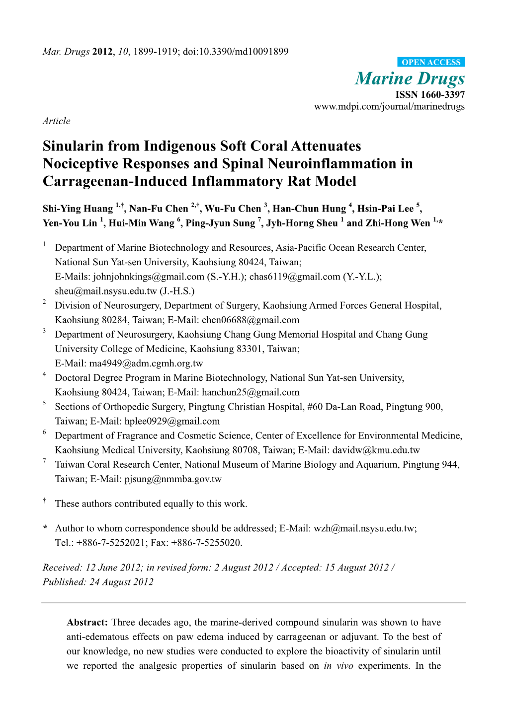 Sinularin from Indigenous Soft Coral Attenuates Nociceptive Responses and Spinal Neuroinflammation in Carrageenan-Induced Inflammatory Rat Model