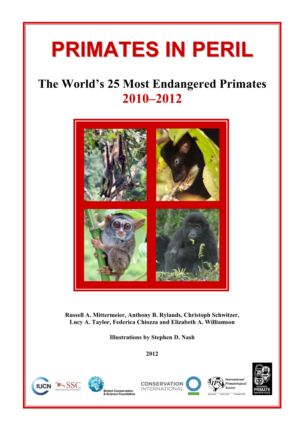 Primates in Peril: the World’S 25 Most Endangered Primates 2010–2012