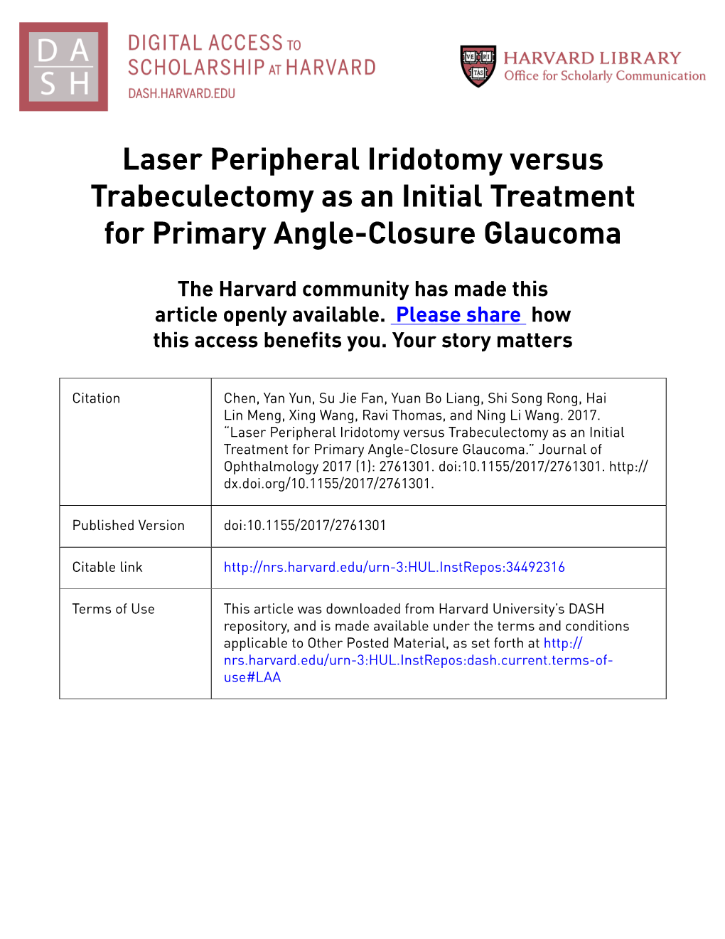 Laser Peripheral Iridotomy Versus Trabeculectomy As an Initial Treatment for Primary Angle-Closure Glaucoma