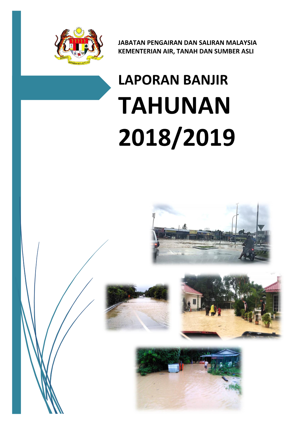 Tahunan 2018/2019 Laporan Banjir Tahunan Tahun 2018/2019