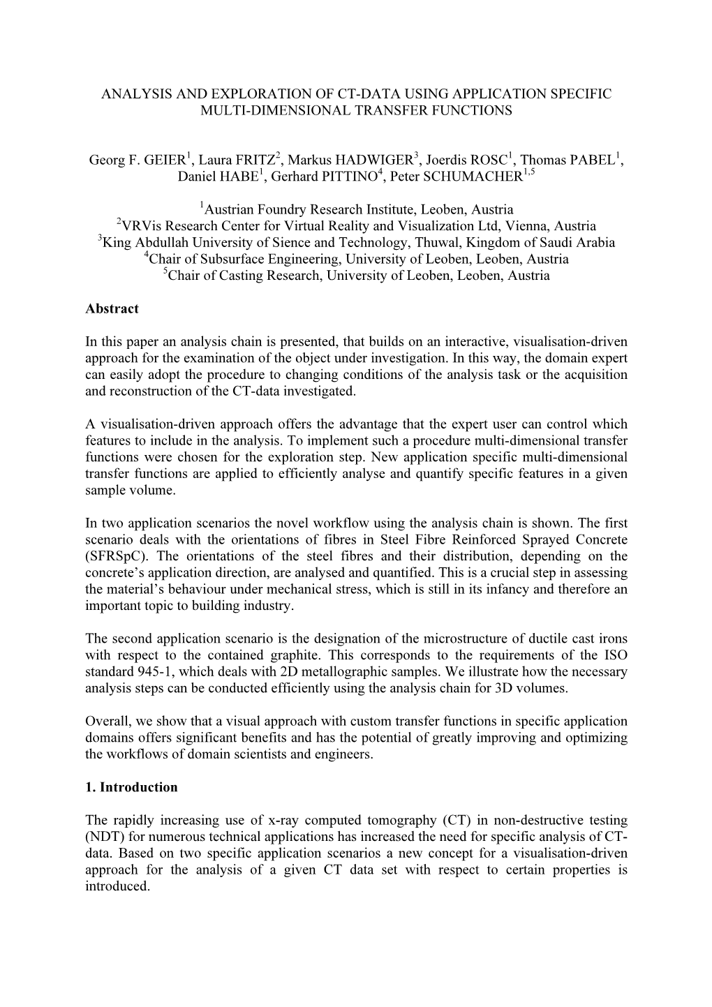 Analysis and Exploration of Ct-Data Using Application Specific Multi-Dimensional Transfer Functions