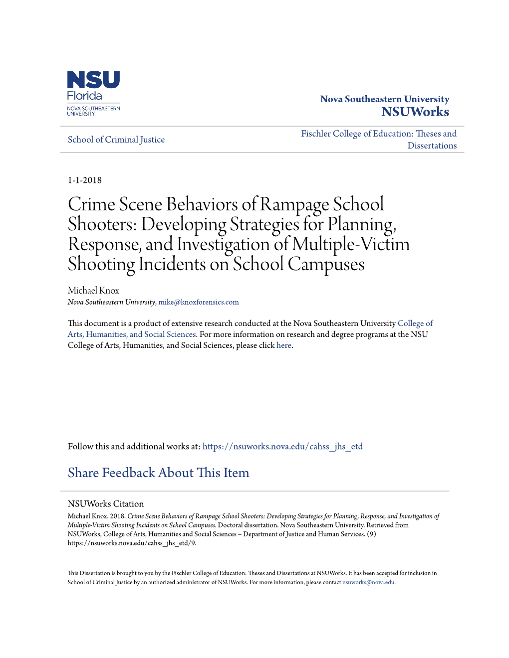 Crime Scene Behaviors of Rampage School Shooters