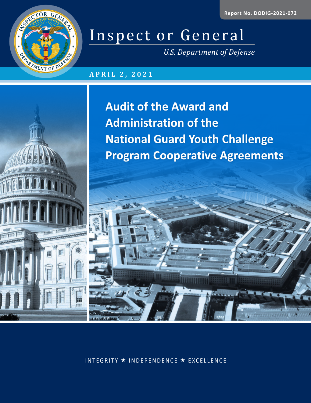 Audit of the Award and Administration of the National Guard Youth Challenge Program Cooperative Agreements