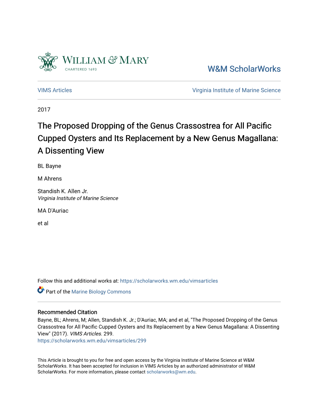 The Proposed Dropping of the Genus Crassostrea for All Pacific Cupped Oysters and Its Replacement by a New Genus Magallana: a Dissenting View