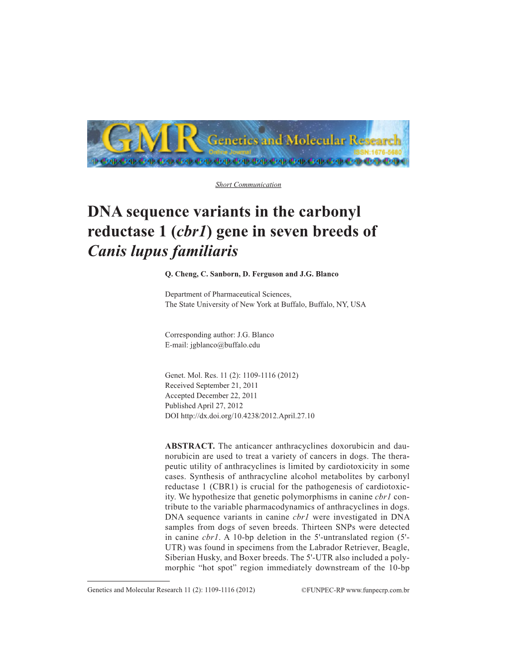 DNA Sequence Variants in the Carbonyl Reductase 1 (Cbr1) Gene in Seven Breeds of Canis Lupus Familiaris