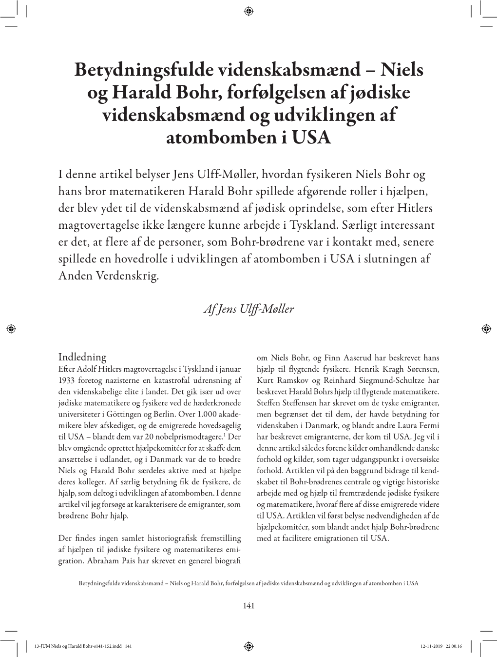 Niels Og Harald Bohr, Forfølgelsen Af Jødiske Videnskabsmænd Og Udviklingen Af Atombomben I USA