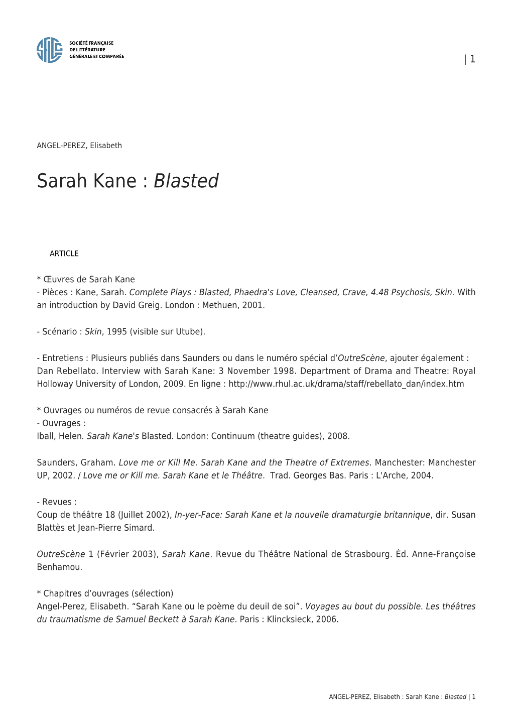 ANGEL-PEREZ, Elisabeth : Sarah Kane : <Em>Blasted</Em>