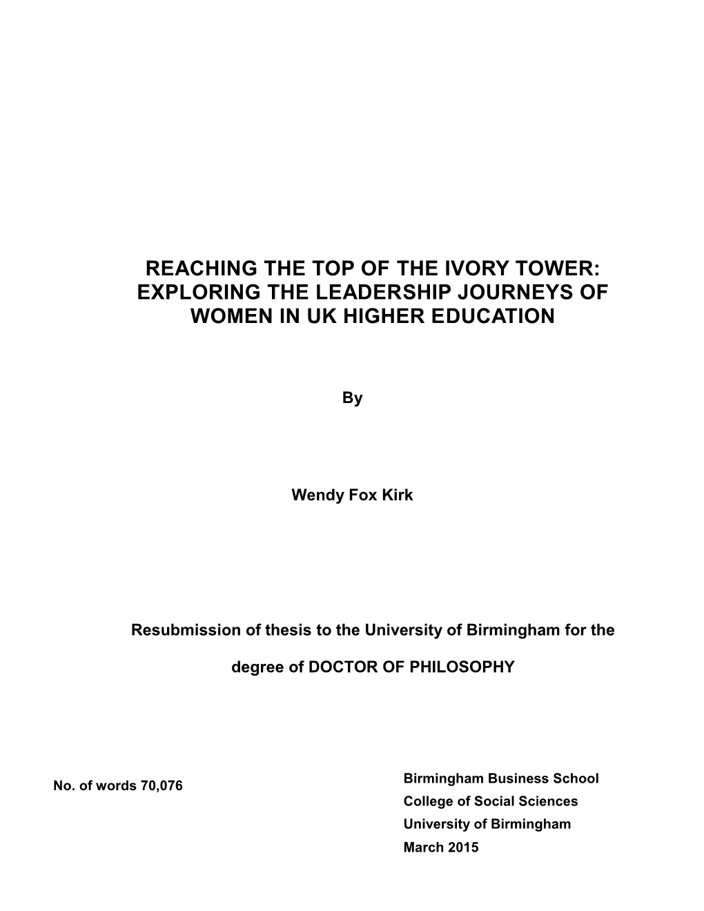 Exploring the Leadership Journeys of Women in Uk Higher Education