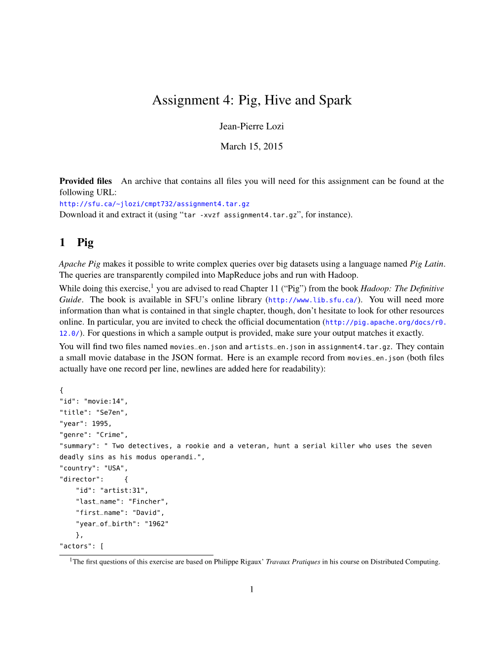 Assignment 4: Pig, Hive and Spark