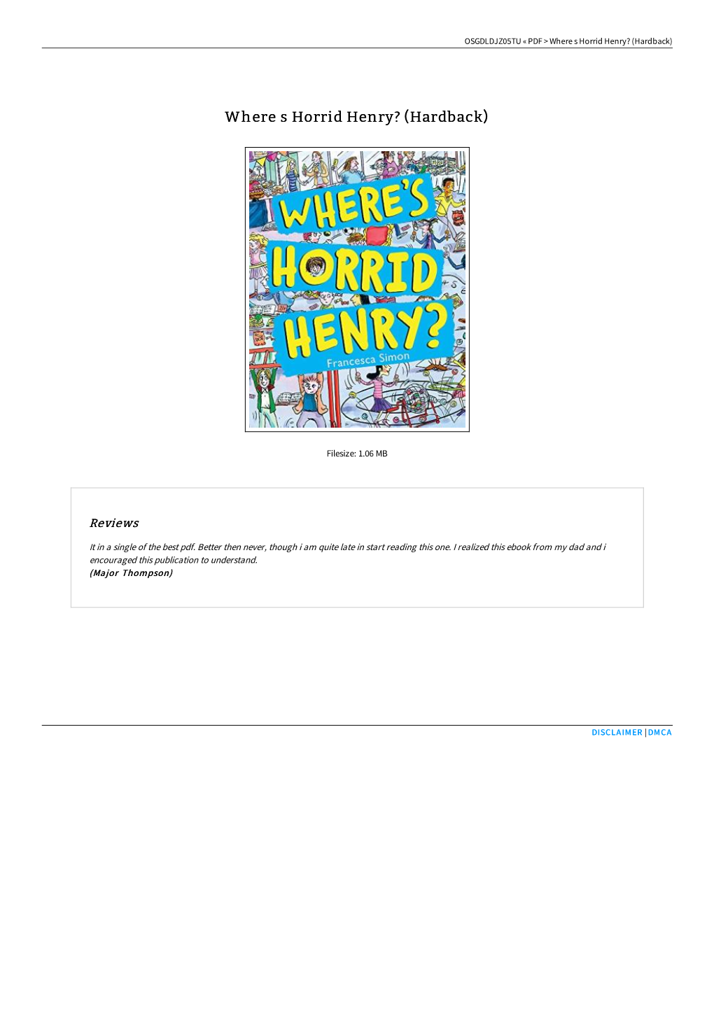 Download Book \ Where S Horrid Henry? (Hardback