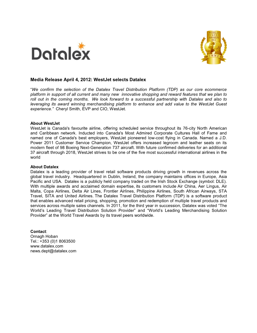 Media Release April 4, 2012: Westjet Selects Datalex