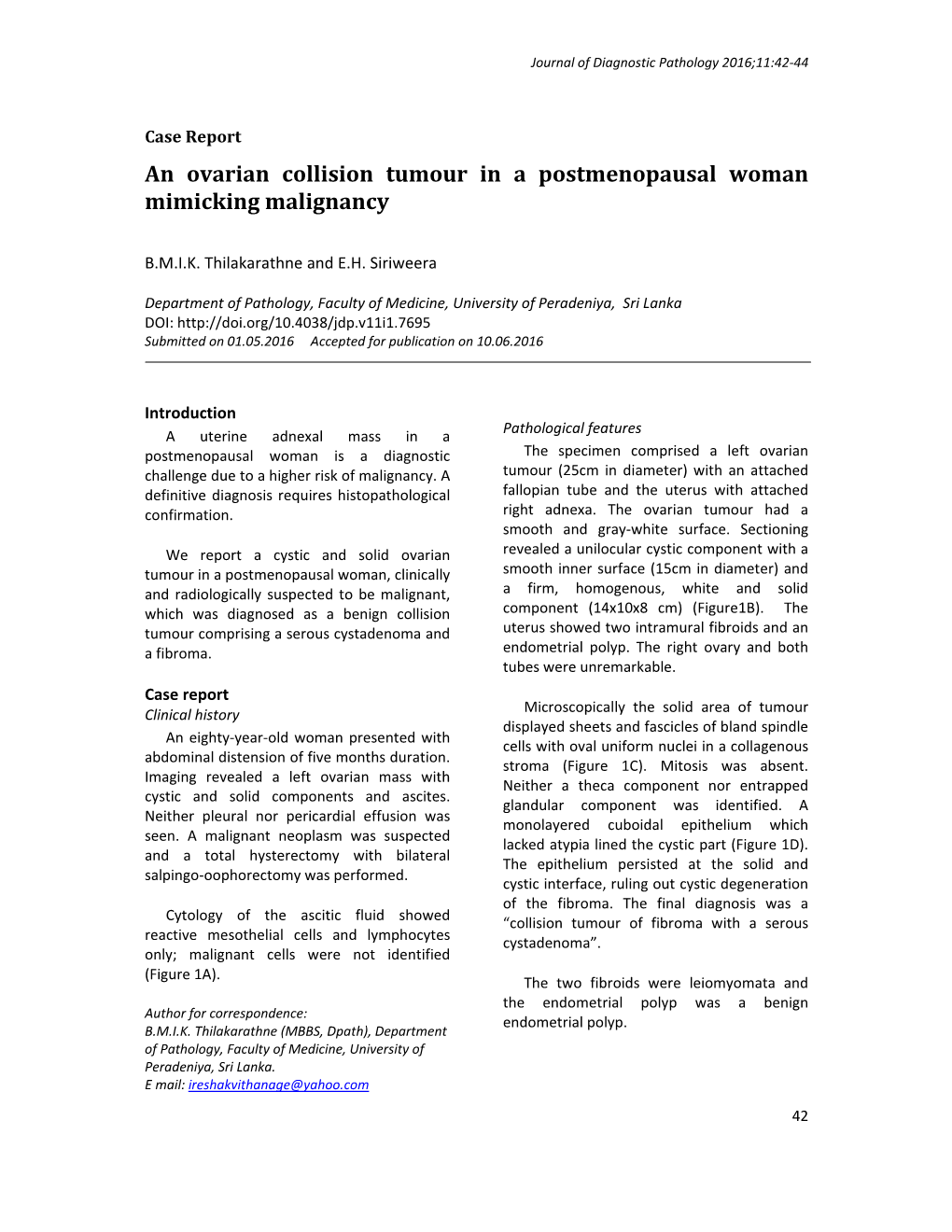 An Ovarian Collision Tumour in a Postmenopausal Woman Mimicking Malignancy