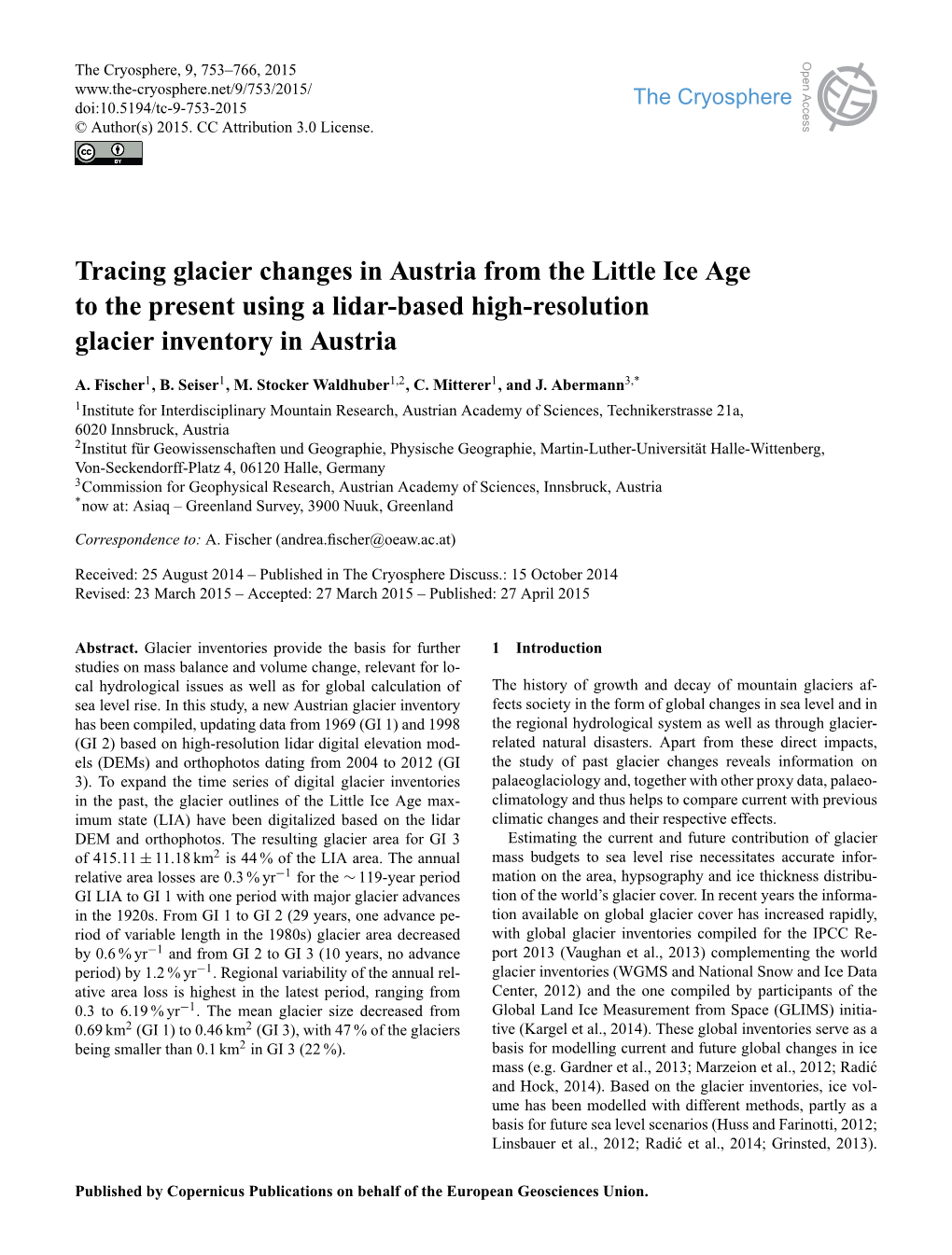 Tracing Glacier Changes in Austria from the Little Ice Age to the Present Using a Lidar-Based High-Resolution Glacier Inventory in Austria