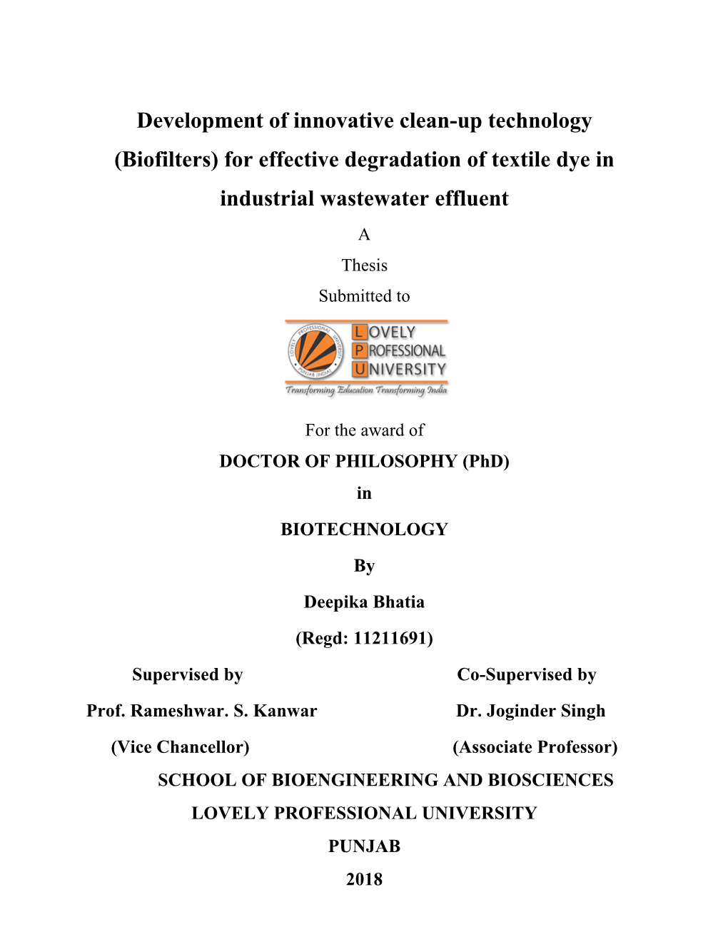 For Effective Degradation of Textile Dye in Industrial Wastewater Effluent a Thesis Submitted To
