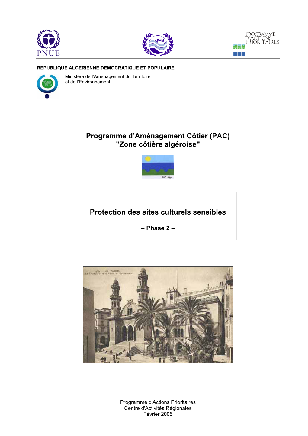(PAC) "Zone Côtière Algéroise" Protection Des Sites Culturels Sensibles