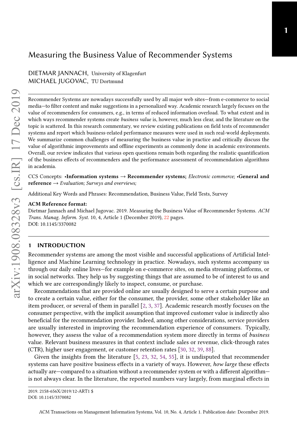 Measuring the Business Value of Recommender Systems