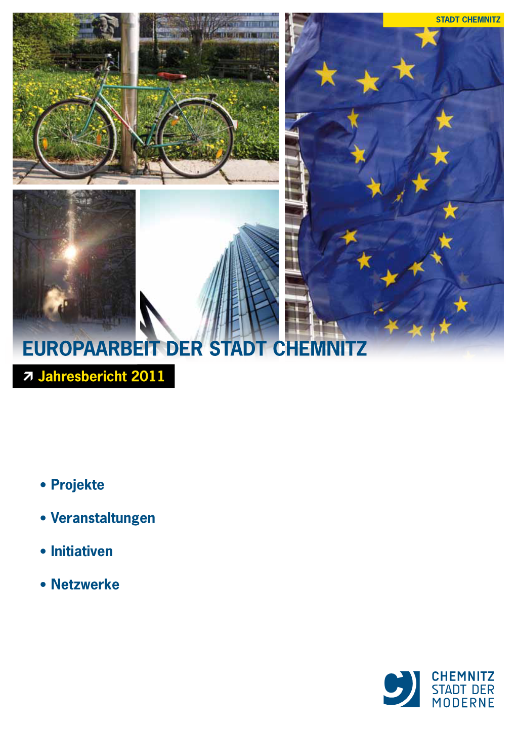 Europaarbeit Der Stadt Chemnitz: Jahresbericht 2011