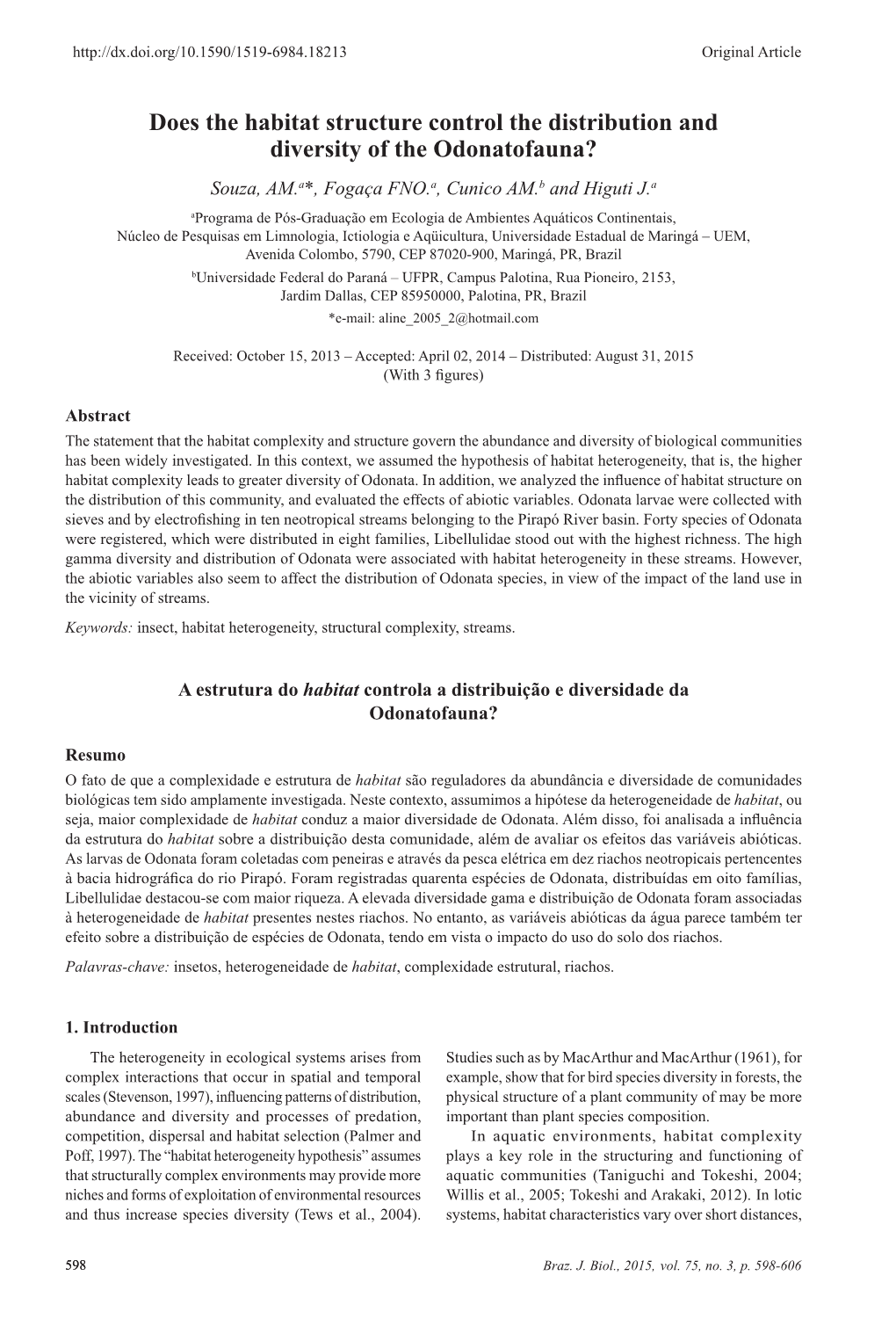 Does the Habitat Structure Control the Distribution and Diversity of The