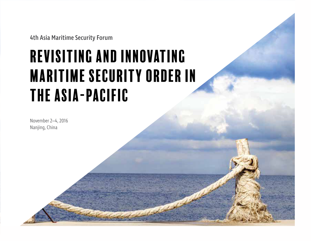 Revisiting and Innovating Maritime Security Order in the Asia-Pacific