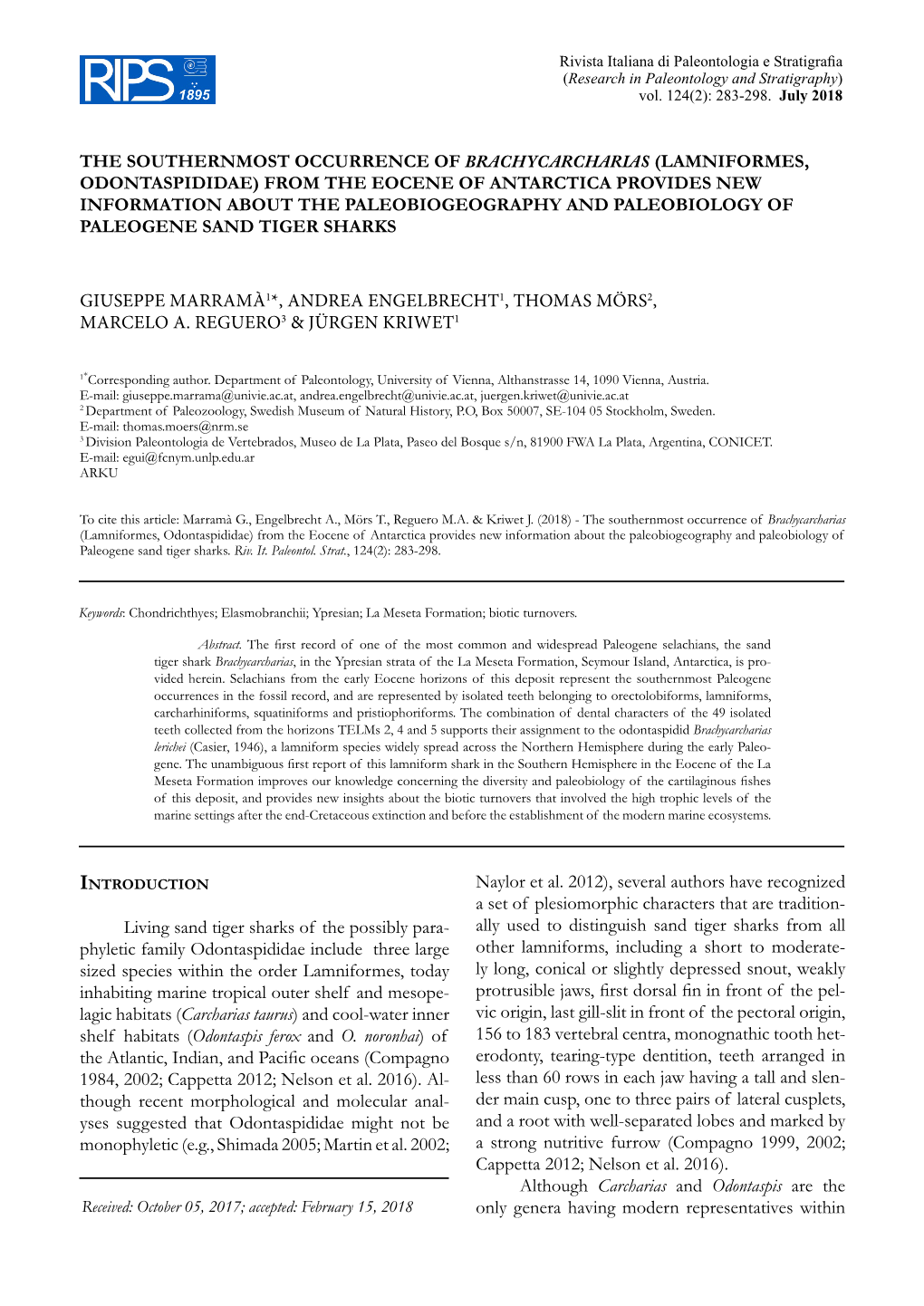 Lamniformes, Odontaspididae) from the Eocene of Antarctica Provides New Information About the Paleobiogeography and Paleobiology of Paleogene Sand Tiger Sharks