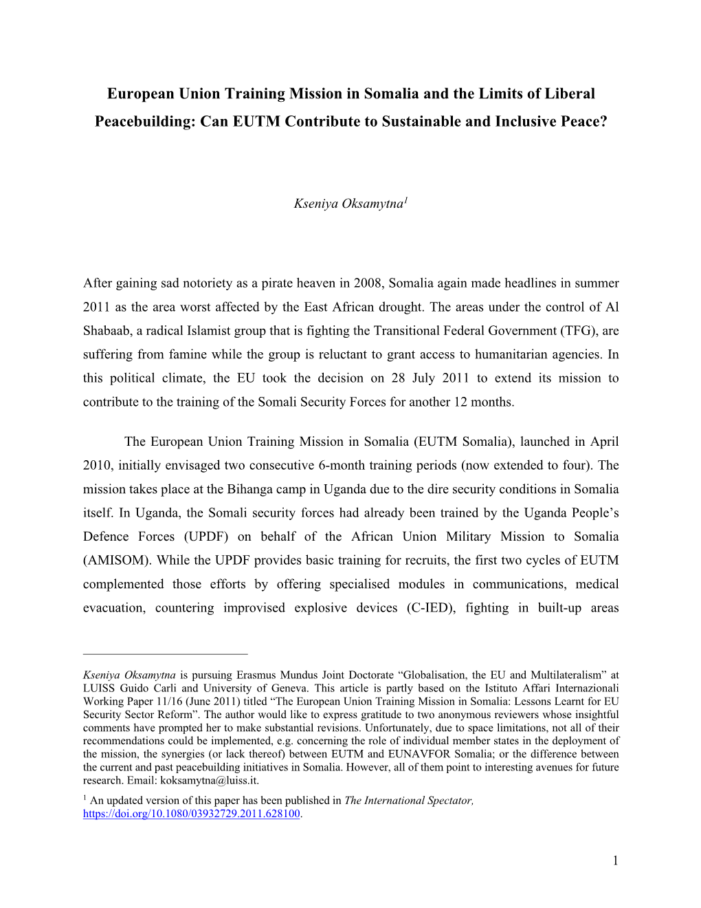 European Union Training Mission in Somalia and the Limits of Liberal Peacebuilding: Can EUTM Contribute to Sustainable and Inclusive Peace?