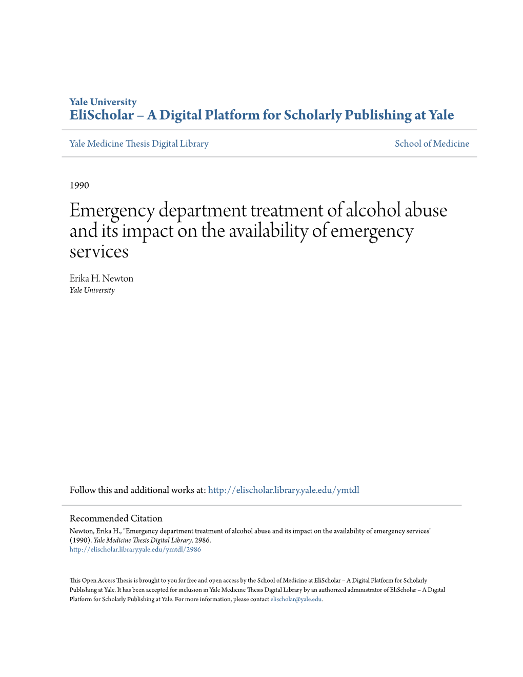 Emergency Department Treatment of Alcohol Abuse and Its Impact on the Availability of Emergency Services Erika H