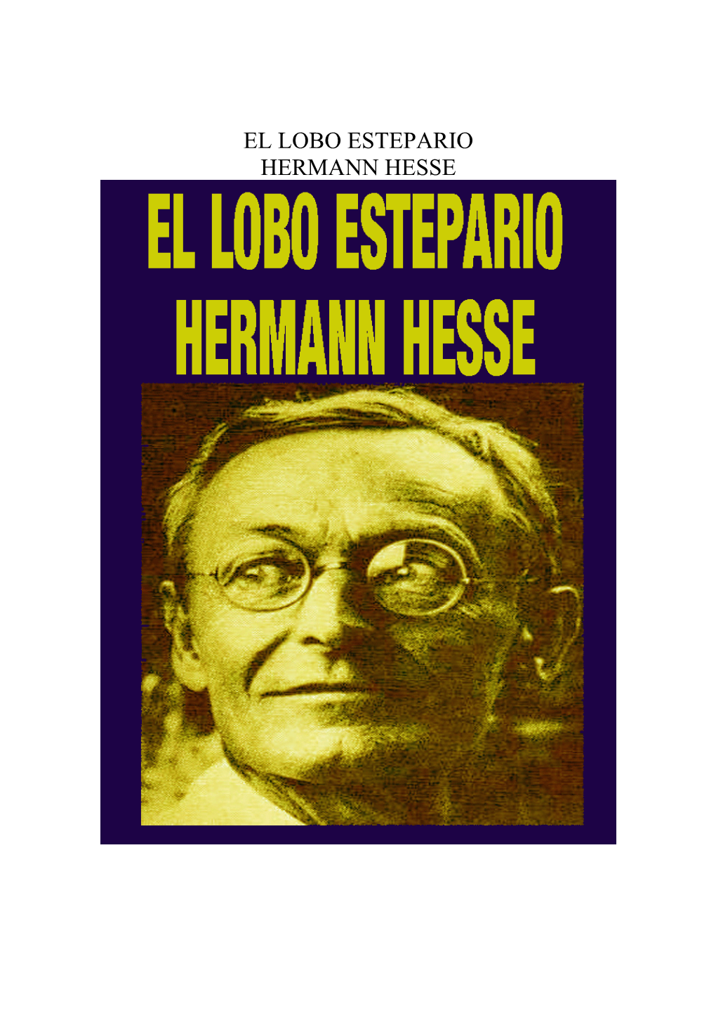 El Lobo Estepario Hermann Hesse