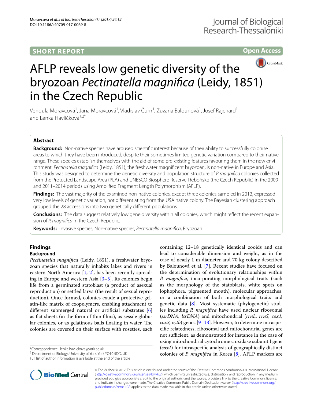AFLP Reveals Low Genetic Diversity of the Bryozoan Pectinatella Magnifica