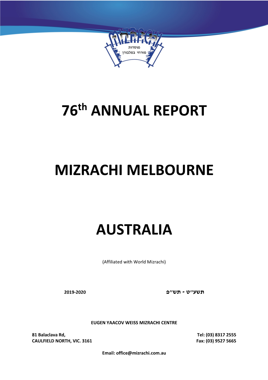 76Th ANNUAL REPORT MIZRACHI MELBOURNE