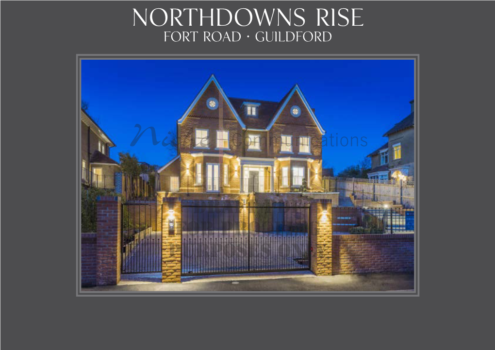 NORTHDOWNS RISE Fort Road • Guildford