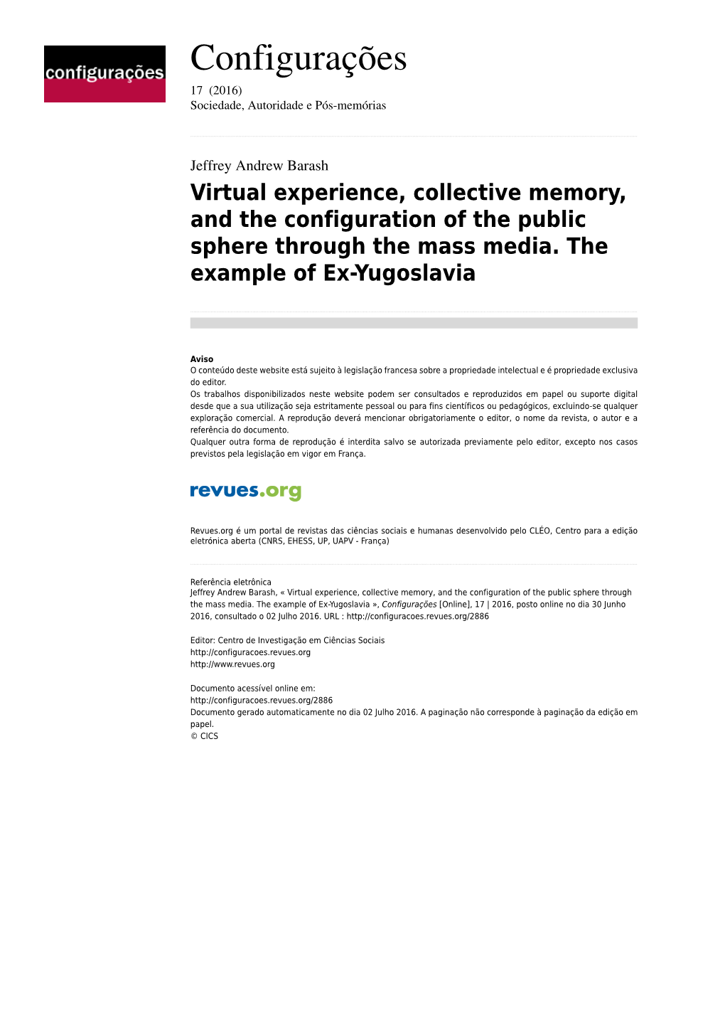 Virtual Experience, Collective Memory, and the Configuration of the Public Sphere Through the Mass Media. the Example of Ex-Yugoslavia