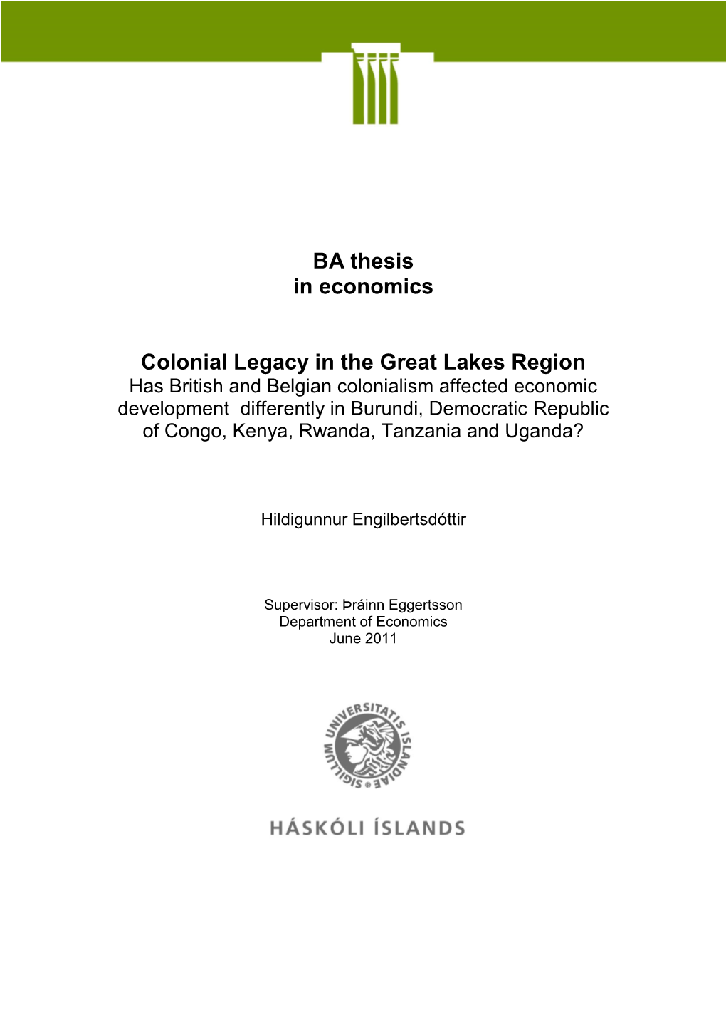 BA Thesis in Economics Colonial Legacy in the Great Lakes Region