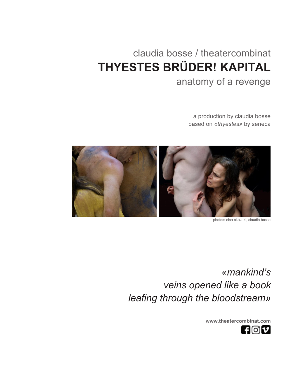 THYESTES BRÜDER! KAPITAL Anatomy of a Revenge