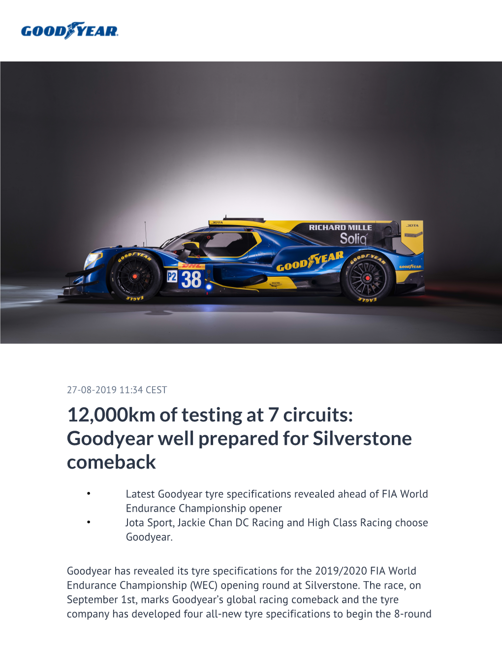 12,000Km of Testing at 7 Circuits: Goodyear Well Prepared for Silverstone Comeback