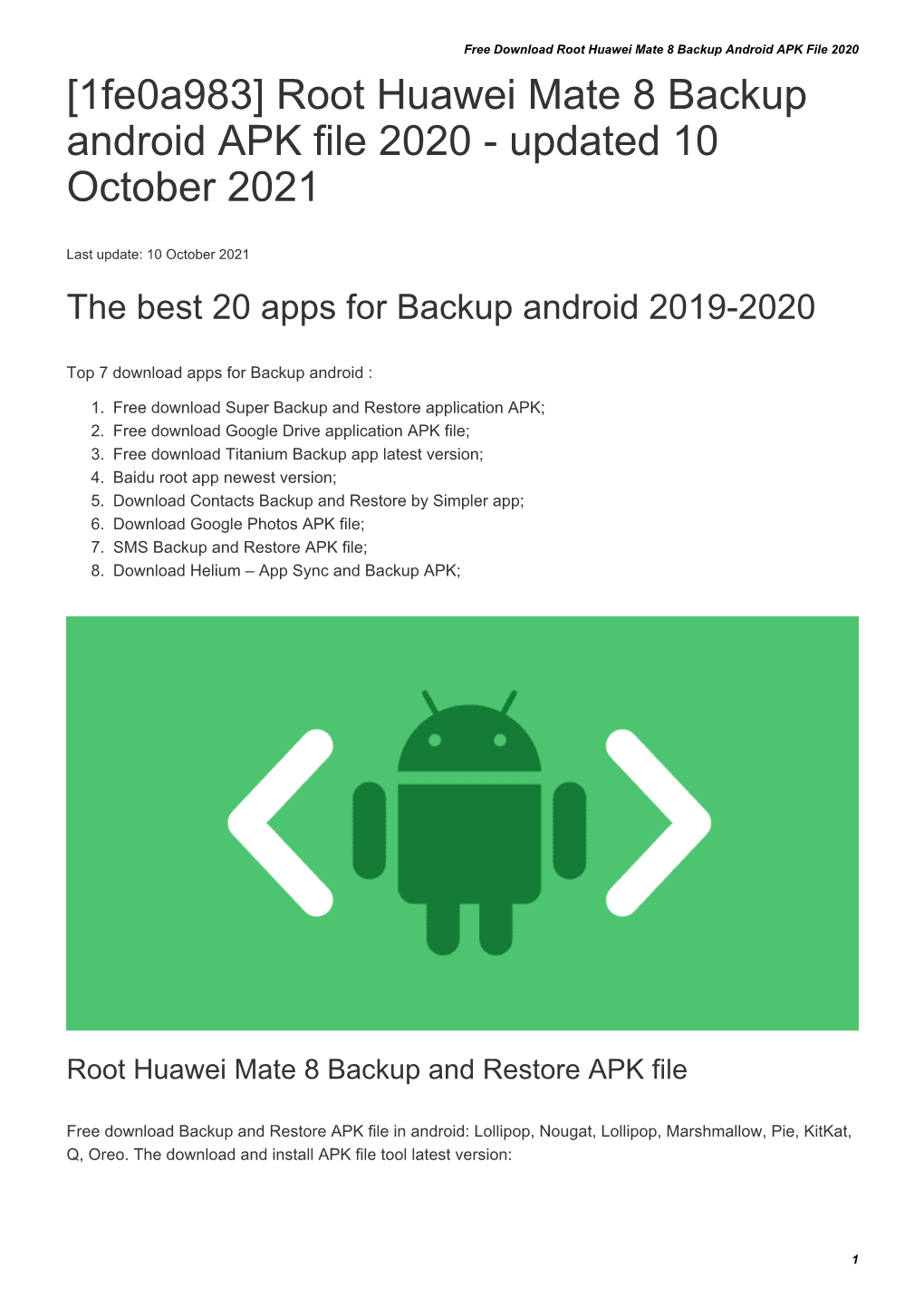 Root Huawei Mate 8 Backup Android APK File 2020 [1Fe0a983] Root Huawei Mate 8 Backup Android APK File 2020 - Updated 10 October 2021